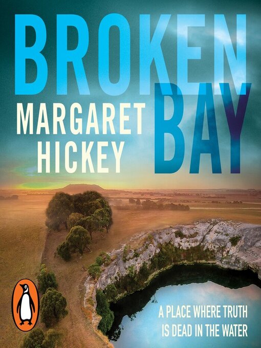 Title details for Broken Bay by Margaret Hickey - Wait list